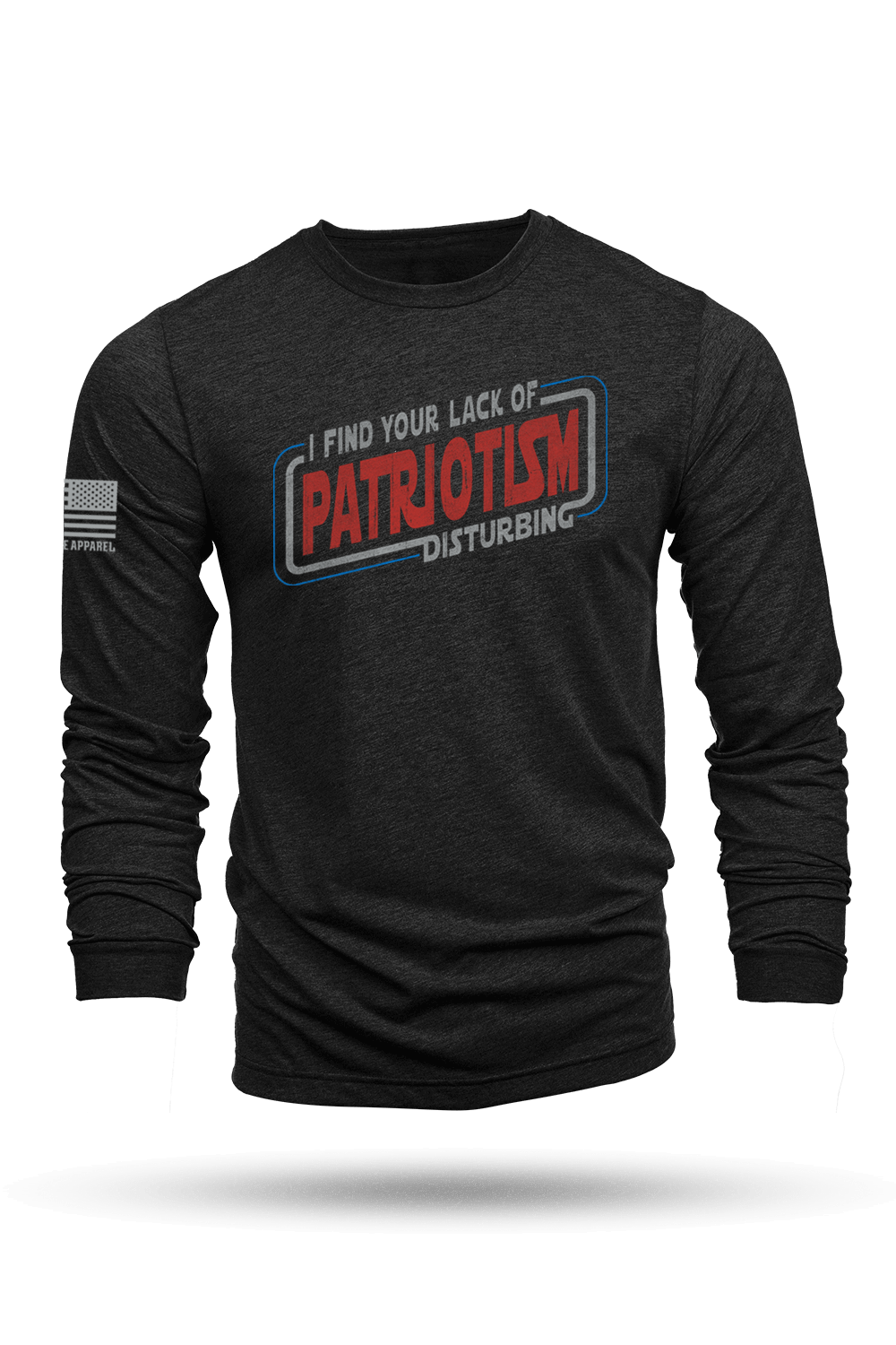 Lack of Patriotism - Long - Sleeve Shirt