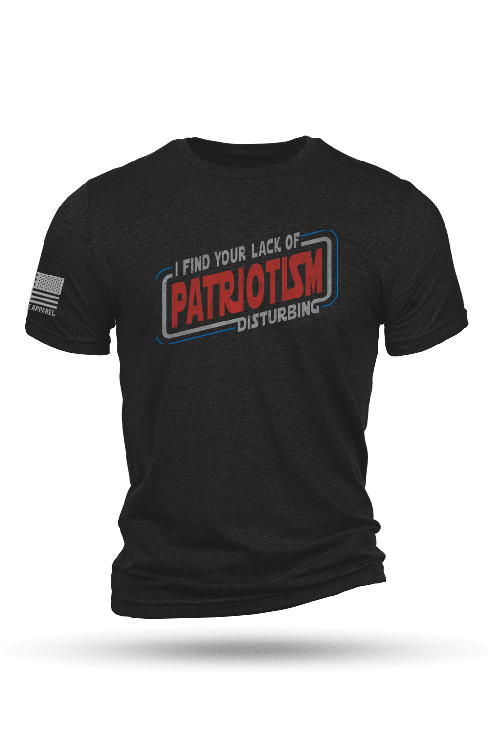 Lack of Patriotism - T-Shirt