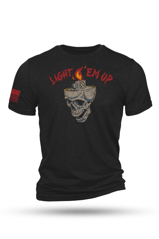 Light 'Em Up - T-Shirt