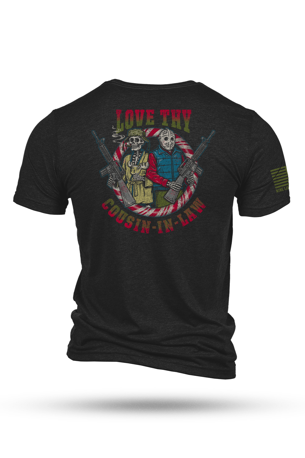 Love Thy Cousin - in - Law - T-Shirt