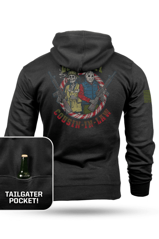Love Thy Cousin - in - Law - Tailgater Hoodie