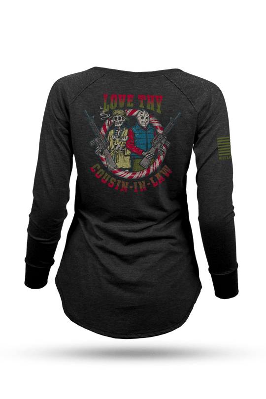 Love Thy Cousin - in - Law - Women's Long - Sleeve Shirt