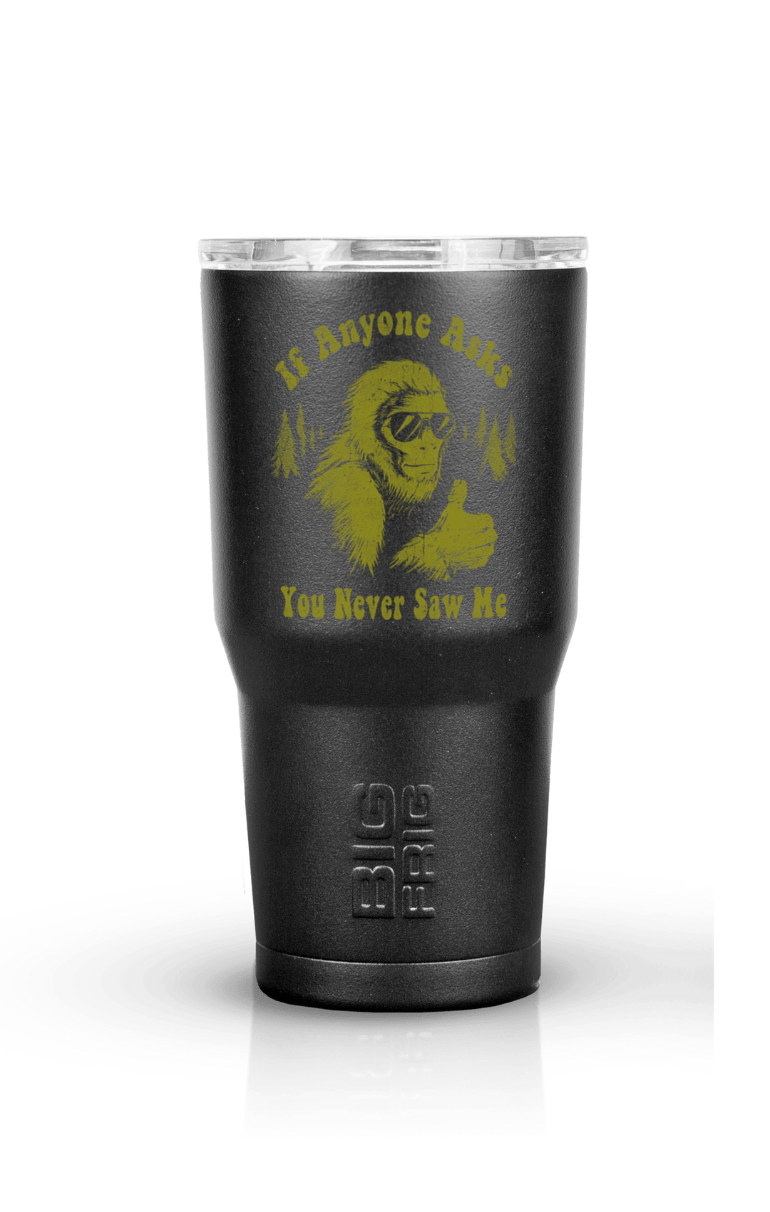 Never Saw Me - Big Frig Tumbler