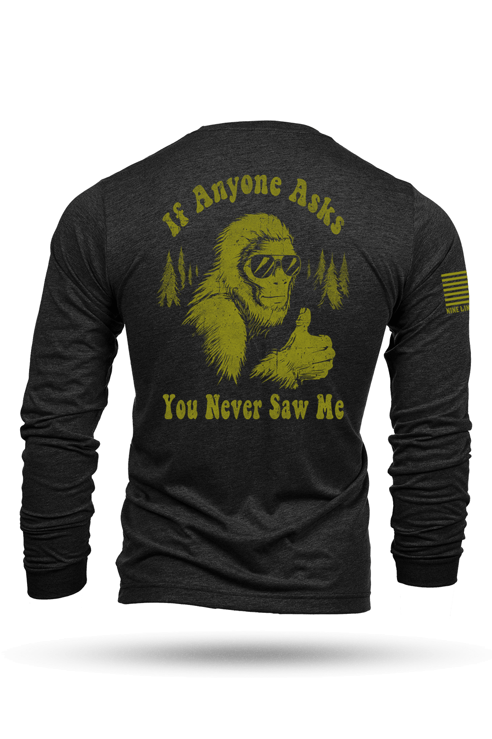 Never Saw Me - Bigfoot - Long - Sleeve Shirt