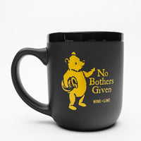No Bothers Given - Mug