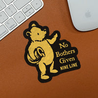 No Bothers - Sticker