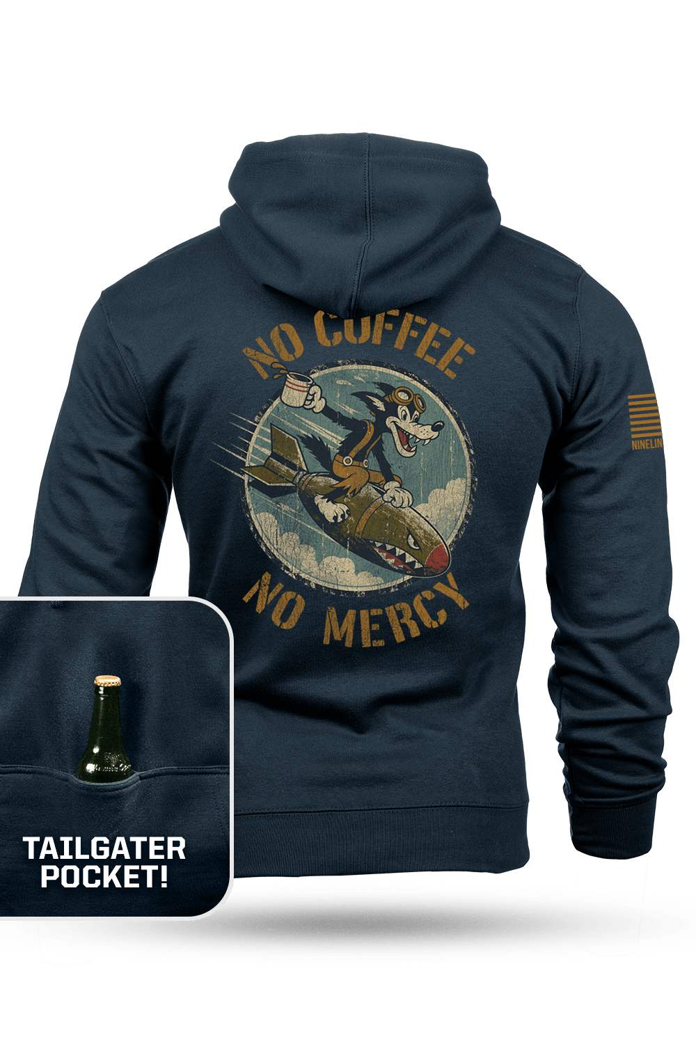 No Coffee No Mercy - Tailgater Hoodie