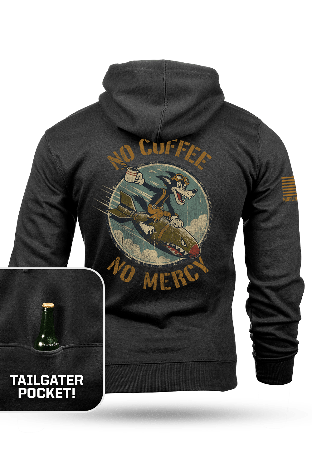 No Coffee No Mercy - Tailgater Hoodie