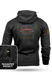 No Roads No Prob - Tailgater Hoodie