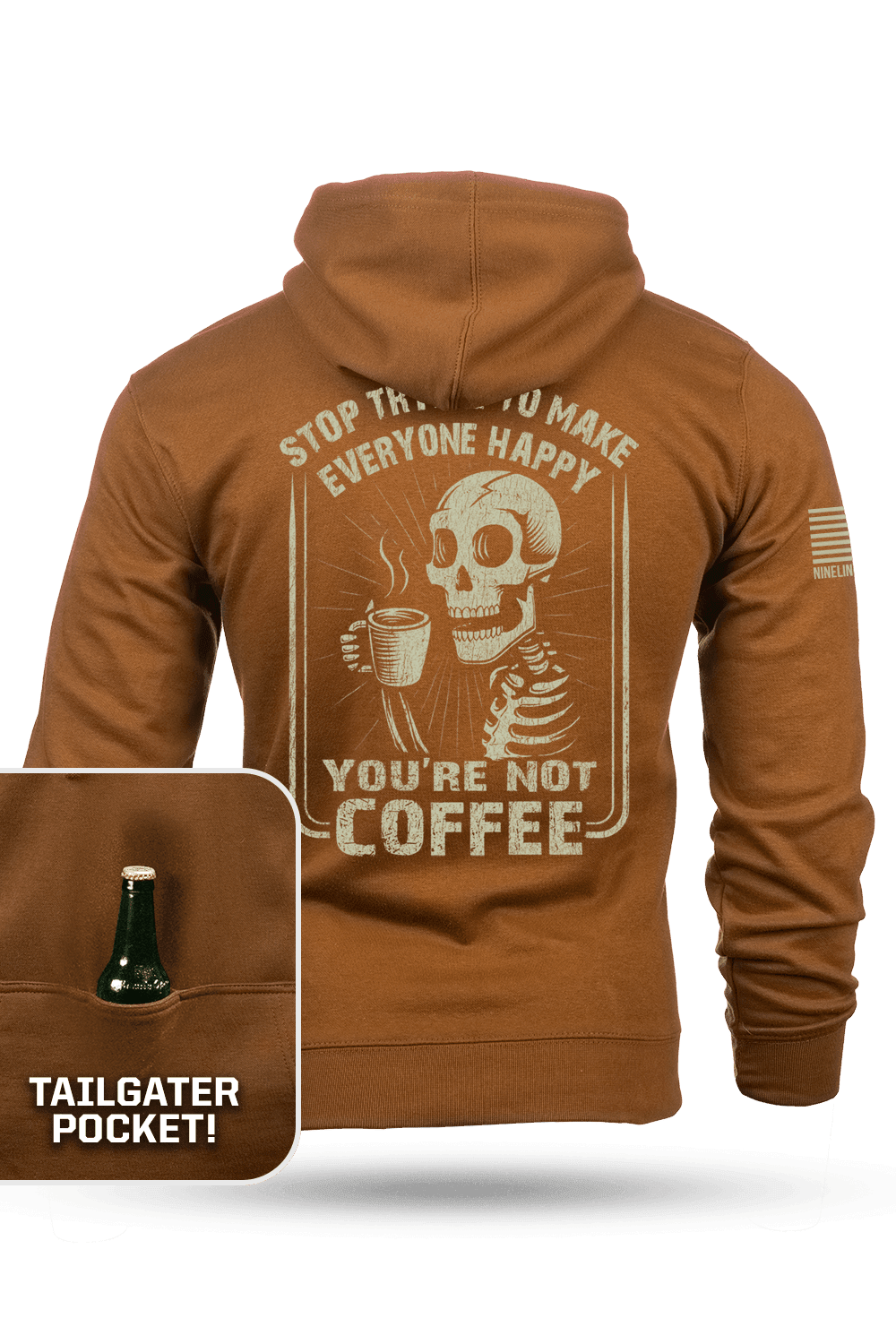 Not Coffee - Tailgater Hoodie