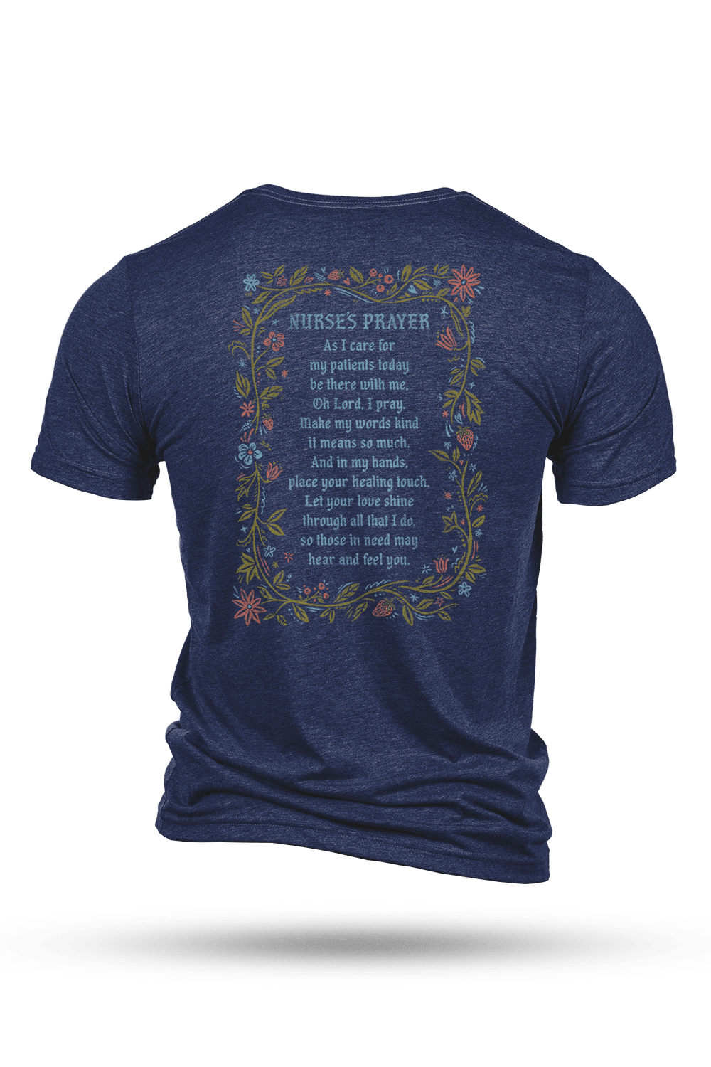 Nurse's Prayer - T-Shirt