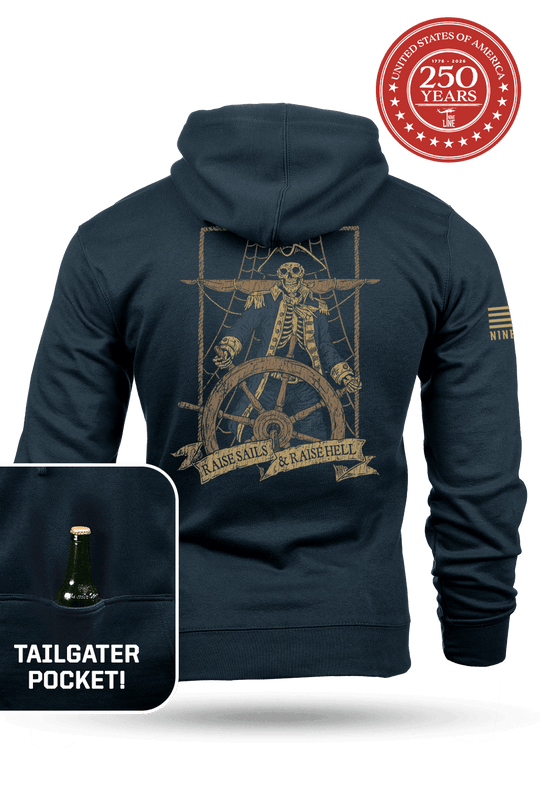 Raise Sails & Raise Hell - Tailgater Hoodie