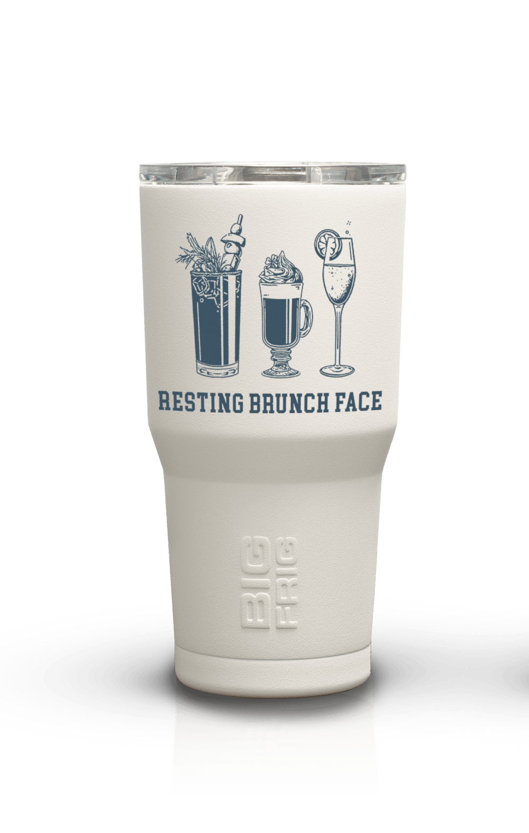 Resting Brunch Face - Big Frig Tumbler
