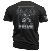 Still In My Prime - T-Shirt