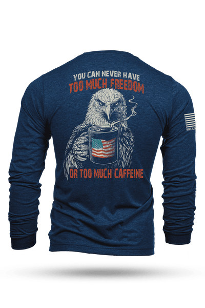 Too Much - Long-Sleeve Shirt
