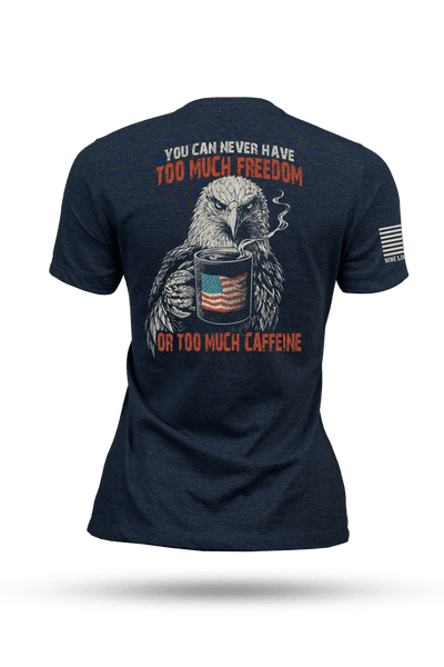 Too Much - Women's T-Shirt
