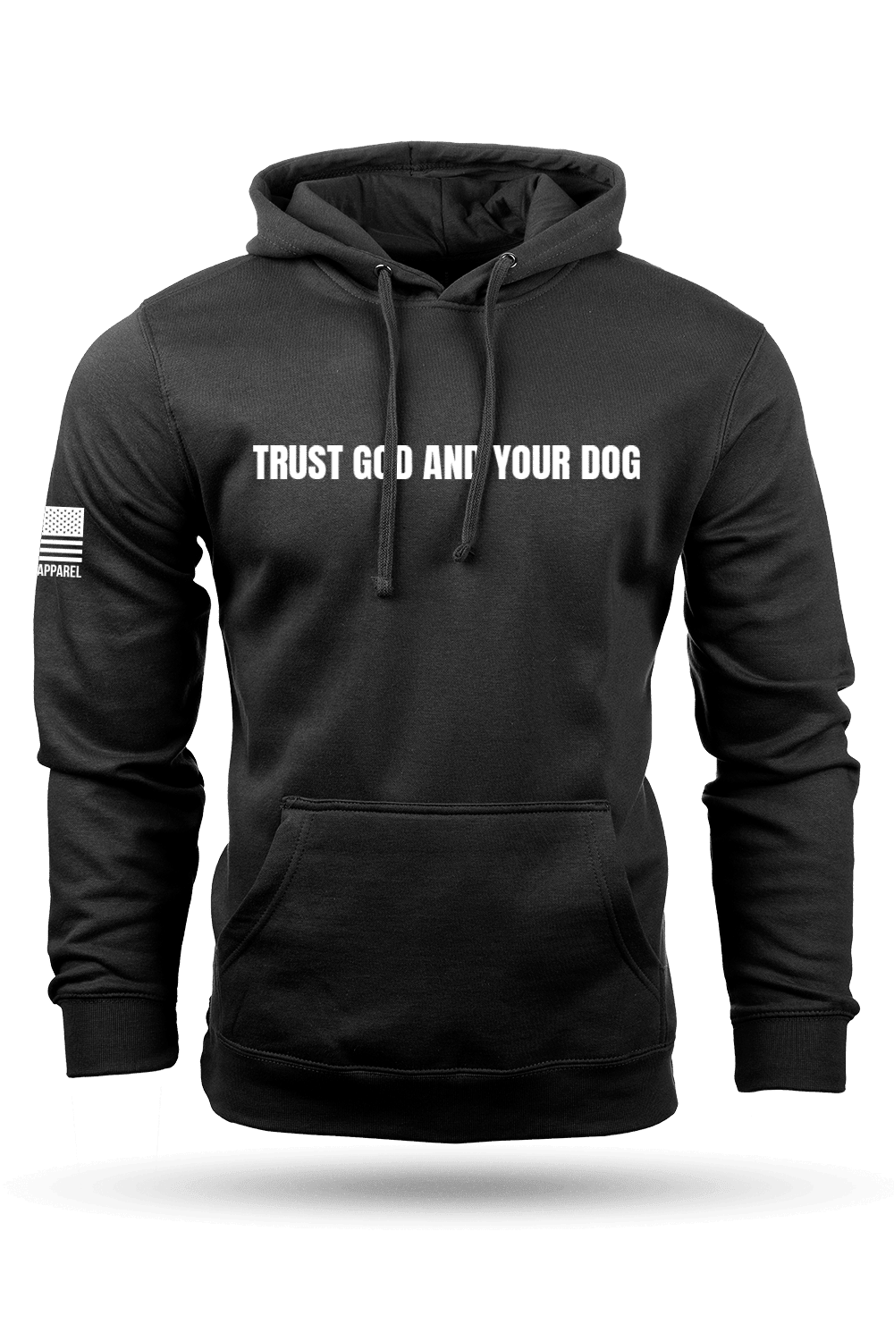 Trust God and your Dog - Hoodie