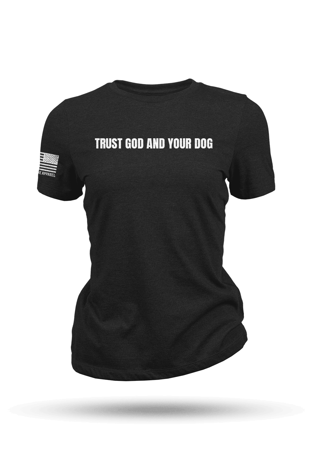 Trust God and your Dog - Women's T-Shirt