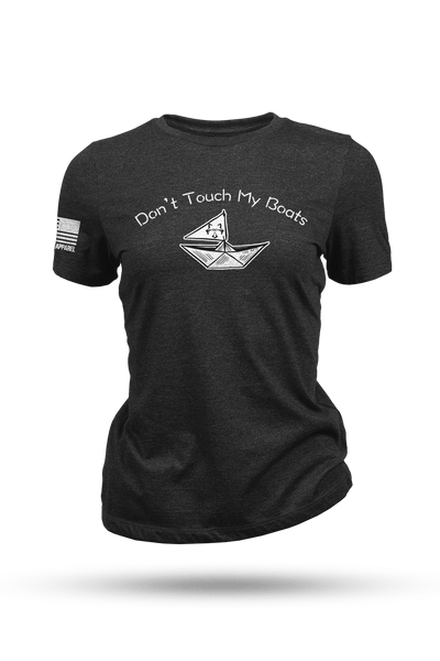 Women's T-Shirt - Don't touch my boats