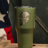 Freedom Isn't Free - Big Frig Laser Etched Tumbler
