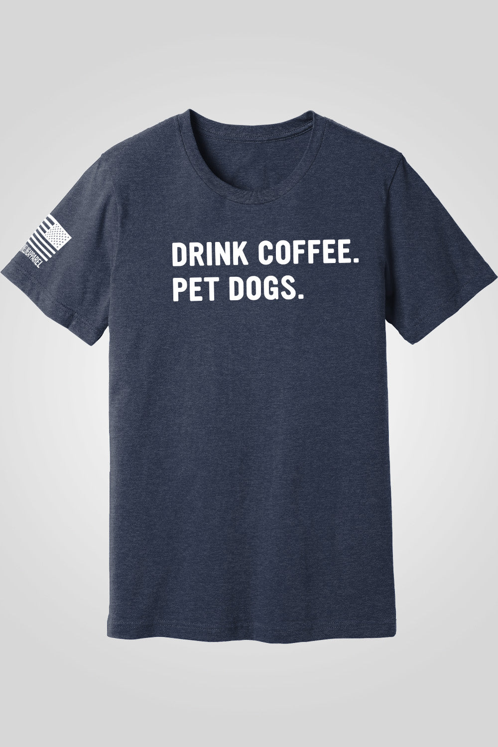Boyfriend Fit Premium T-Shirt - Drink Coffee Pet Dogs - Nine Line Apparel