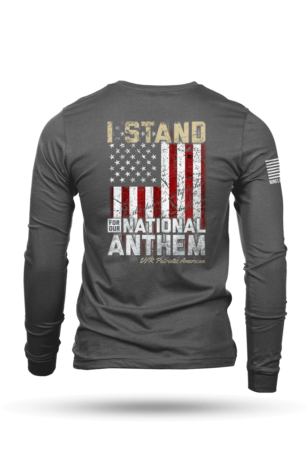 Mens Long Sleeve - I Stand - Nine Line Apparel