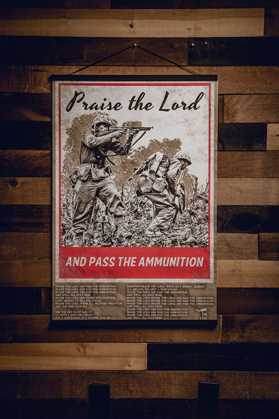 Pass the Ammunition Poster [ON SALE] - Nine Line Apparel