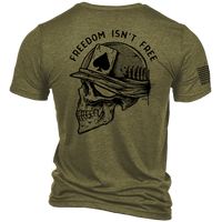 Freedom Isn't Free - T-Shirt