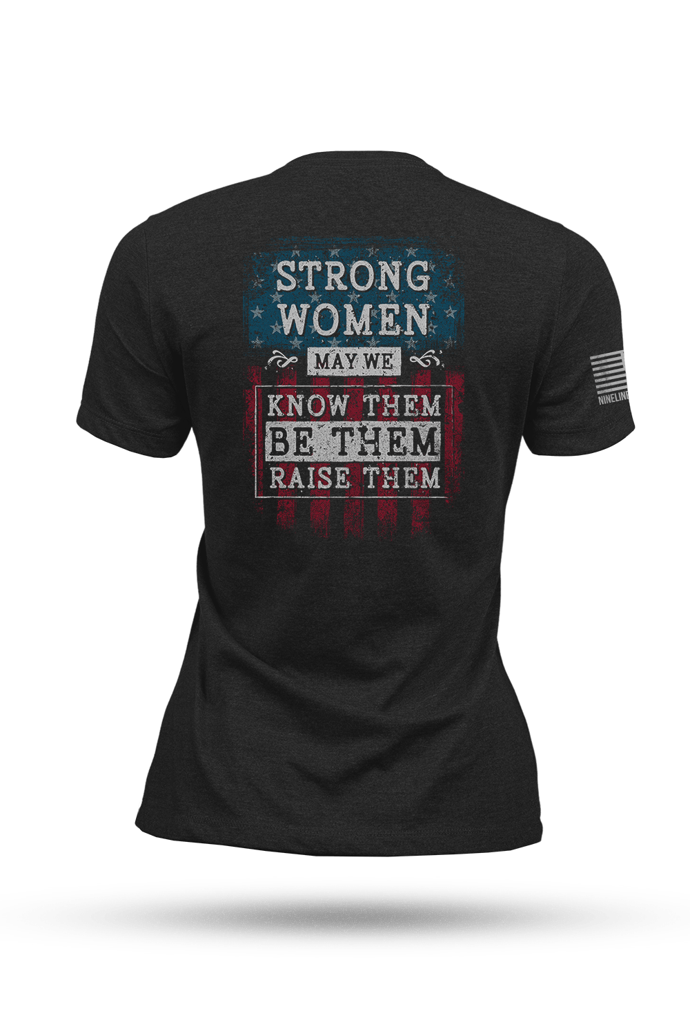 Women's T-Shirt - Strong Women / May We - Nine Line Apparel